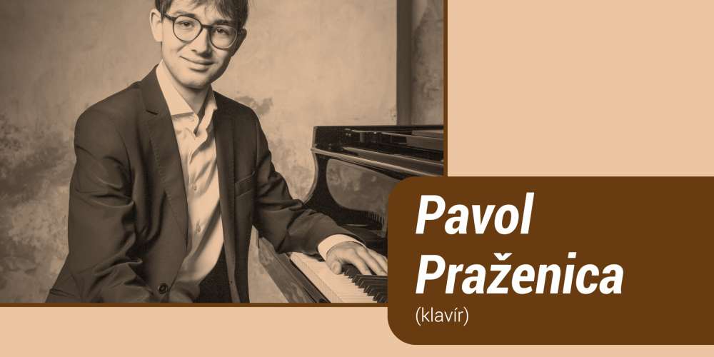 Pavol Praženica (klavír)