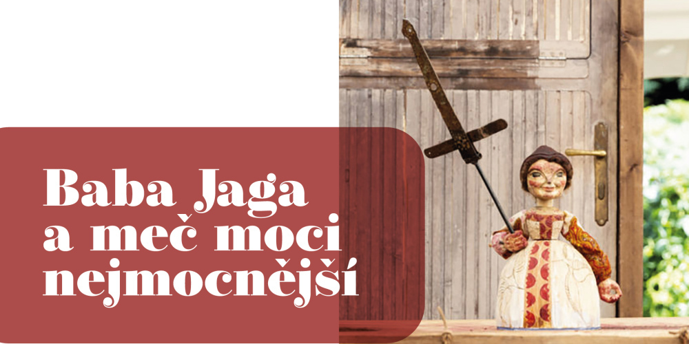 Baba Jaga a Meč moci nejmocnější