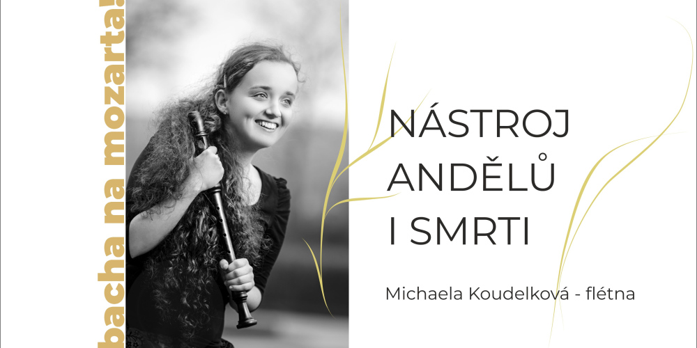 Nástroj andělů i smrti