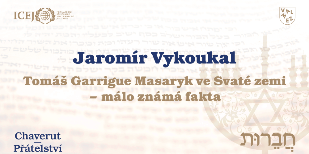 Jaromír Vykoukal - TGM ve Svaté zemi