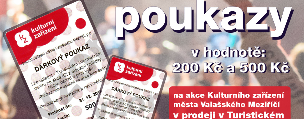 Kulturní zařízení ve Valašském Meziříčí nabízí dárkové poukazy