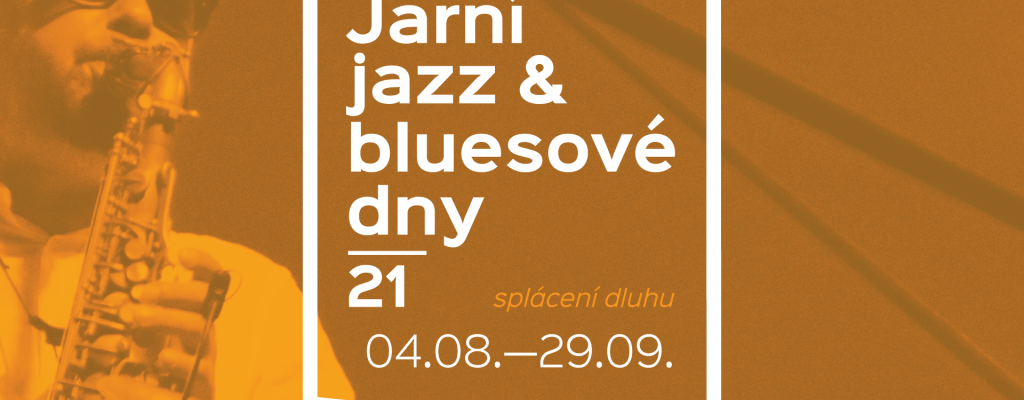 Jarní jazz & bluesové dny splácí dluhy