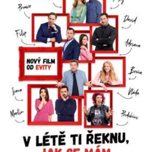 V létě ti řeknu, jak se mám