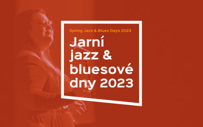 Jarní jazz & bluesové dny 2023