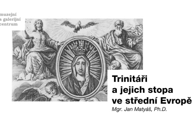 Trinitáři a jejich stopa ve střední Evropě