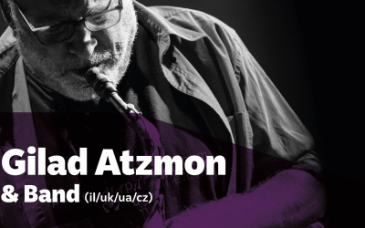 Gilad Atzmon & Band (il/uk/cz/ua)