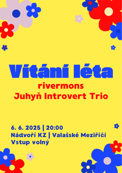 Vítání léta: rivermons & Juhyň Introvert Trio