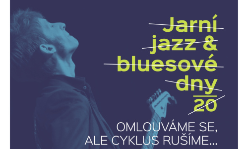 ZRUŠENO - Jarní jazz & bluesové dny