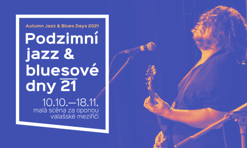 Podzimní jazz & bluesové dny 2021