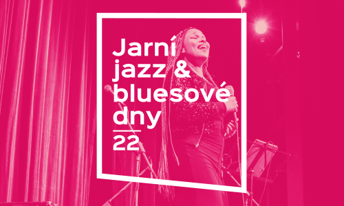 Jarní jazz & bluesové dny 2022