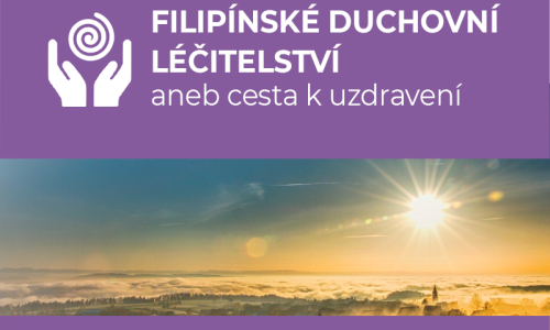 Filipínské duchovní léčitelství aneb cesta k uzdravení 