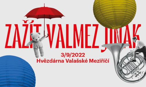 Zažít Valmez jinak
