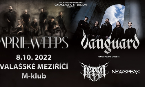 April Weeps & Vanguard – Cataclastic & Tension Tour