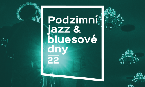 Podzimní jazz & bluesové dny 2022