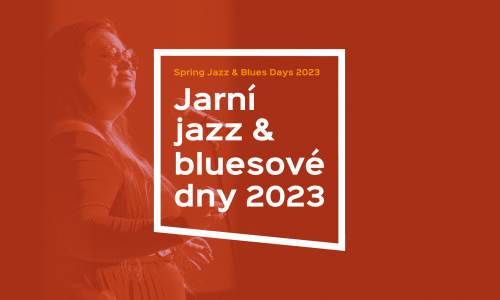 Jarní jazz & bluesové dny 2023