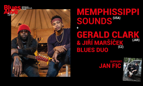 Memphissippi Sounds feat Cameron Kimbrough (USA) + Gerald Clark & Jiří Maršíček Blues Duo (JAR/CZ)