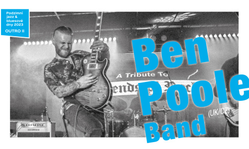 Ben Poole Band (UK/CZ)