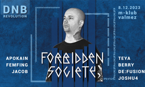 DnB Revolution w/ Forbidden Society