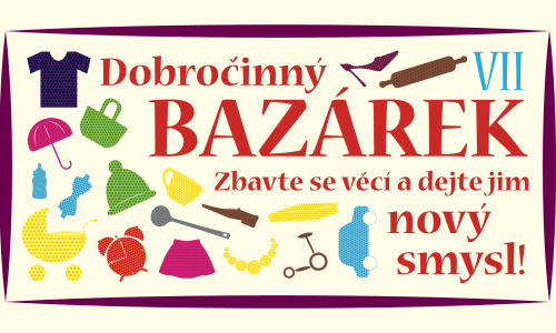 Dobročinný bazárek pro dobrou věc VII.