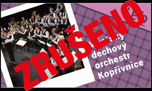 ZRUŠENO - Městský dechový orchestr Kopřivnice