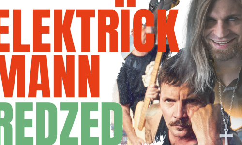 Redzed + Elektrïck Mann