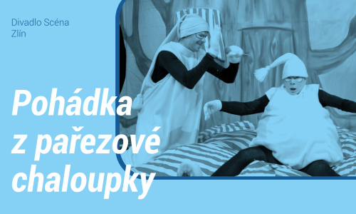 Pohádka z pařezové chaloupky