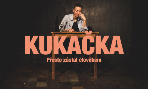 Kukačka - Přesto zůstal člověkem