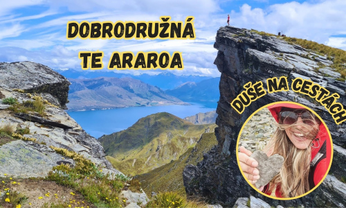 Dobrodružná Te Araroa aneb To NEJ z Nového Zélandu