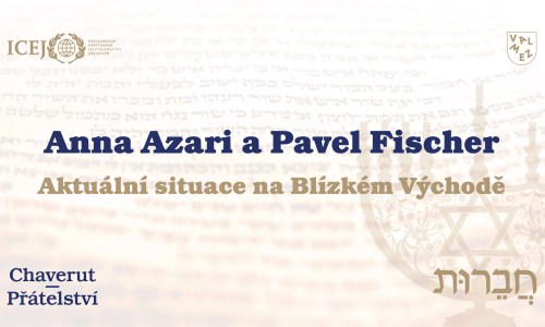 Anna Azari a Pavel Fischer – Aktuální situace na Blízkém Východě