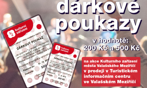 Kulturní zařízení ve Valašském Meziříčí nabízí dárkové poukazy