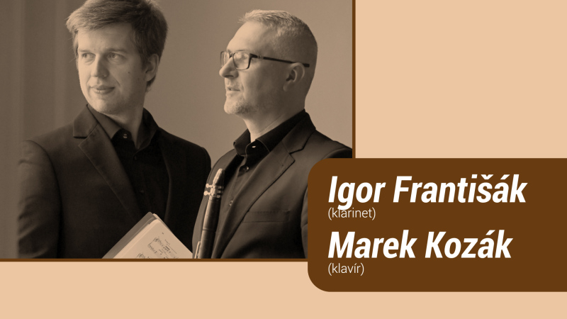 Igor Františák – klarinet & Marek Kozák – klavír