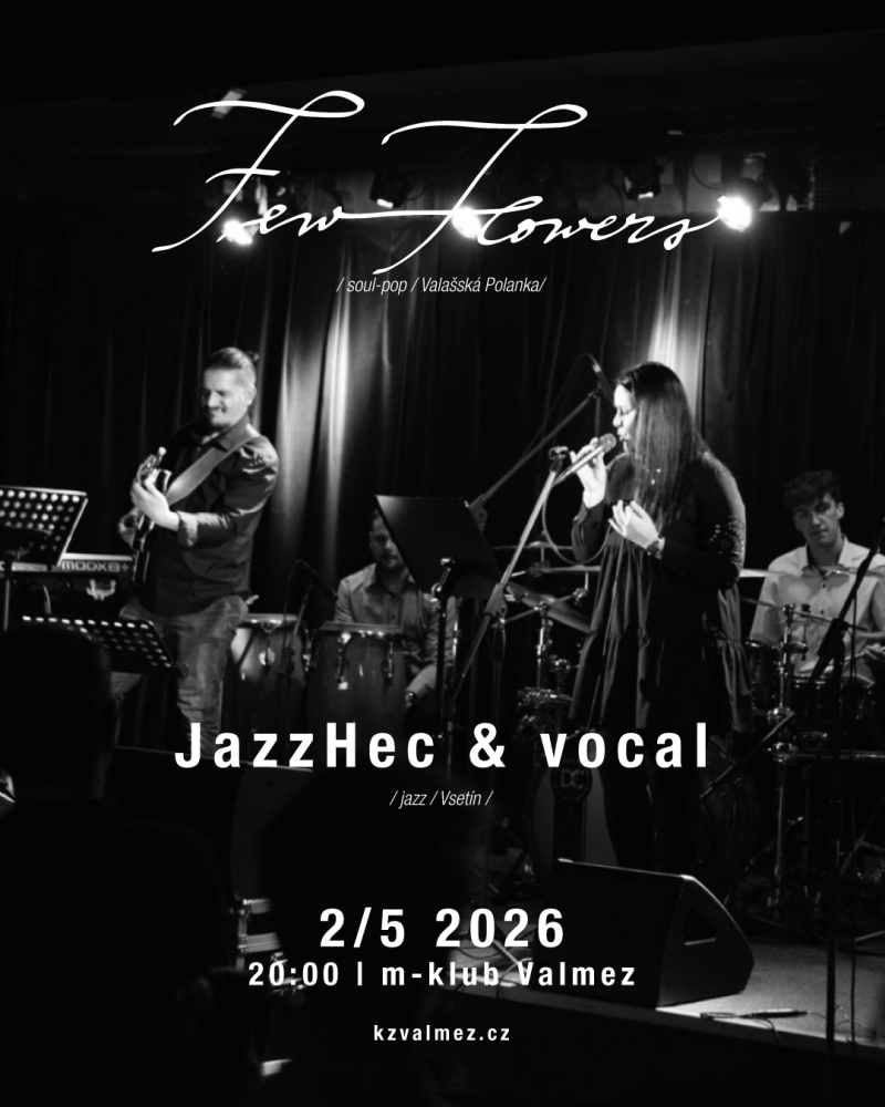 Few Flowers a jazzHec & vocal