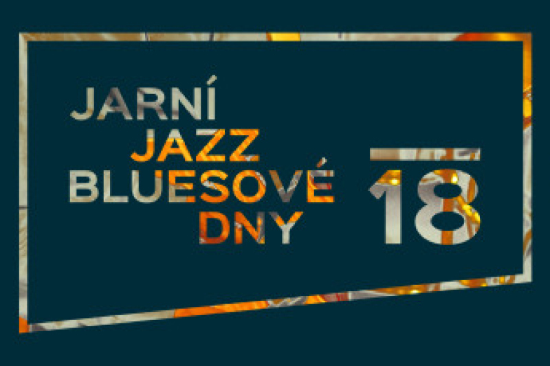 Koncertní cyklus Jarní jazz-bluesové dny 2018