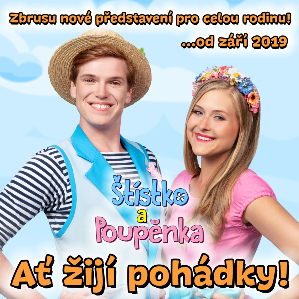 Štístko a Poupěnka - Ať žijí pohádky!