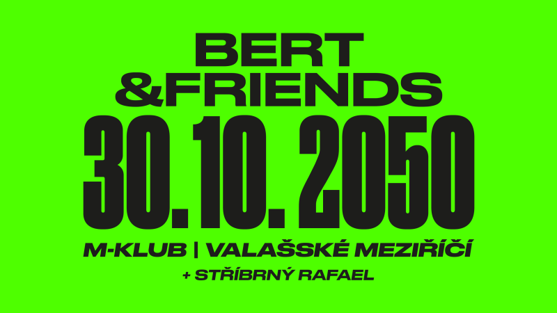 Bert & Friends
