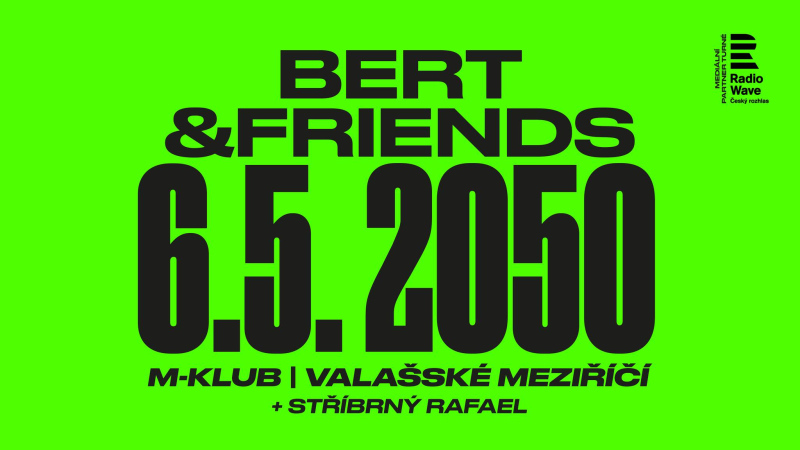 Bert & Friends + Stříbrný Rafael