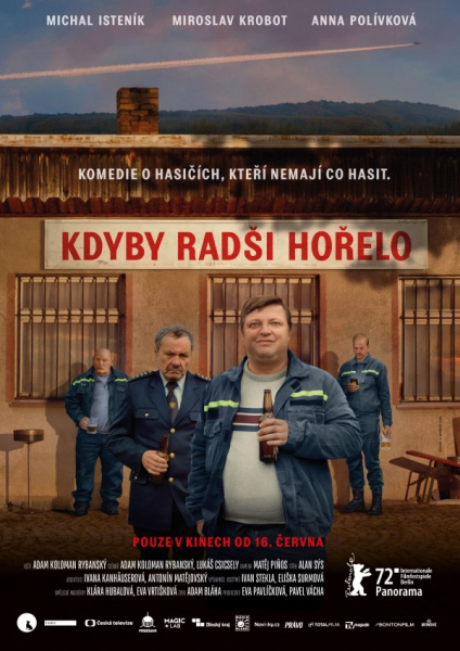 Kdyby radši hořelo 