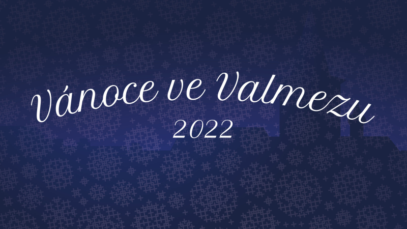 Vánoce ve Valmezu 2022