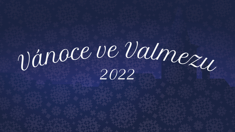 Vánoce ve Valmezu 2022