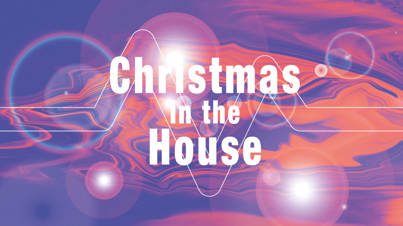 Christmas in the House