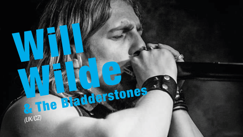 Will Wilde & Bladderstones (UK/CZ)