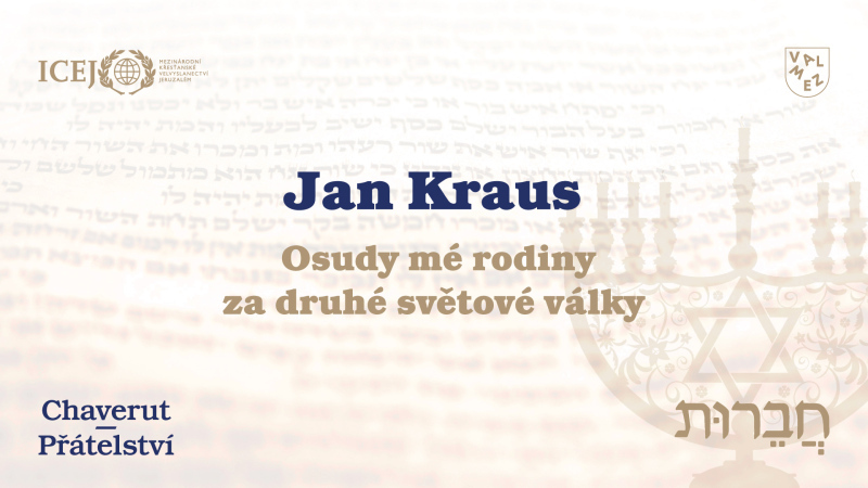 Jan Kraus — Osudy mé rodiny za druhé světové války