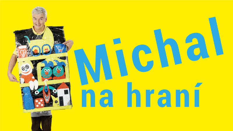 Michal na hraní