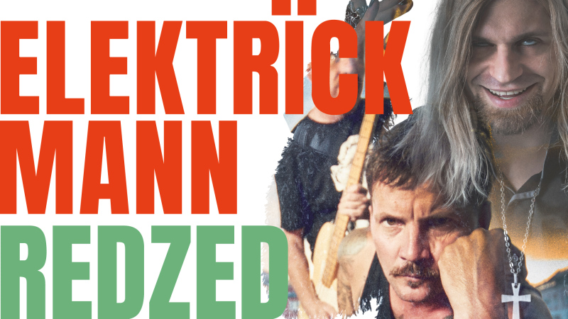 Redzed + Elektrïck Mann
