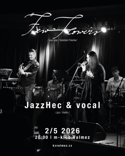 Few Flowers a jazzHec & vocal